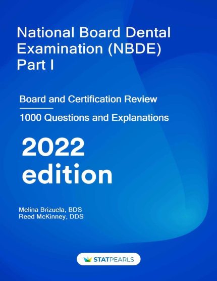 National Board Dental Examination (NBDE) Part I: Board and Certification Review - Melina Brizuela, Reed McKinney