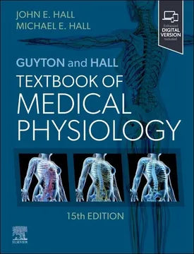 Guyton and Hall Textbook of Medical Physiology 15th