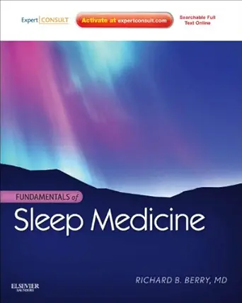 Fundamentals of Sleep Medicine E-Book: Expert Consult - Online and Print