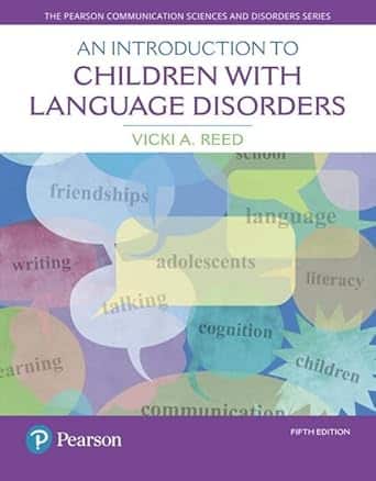 Introduction to Children with Language Disorders