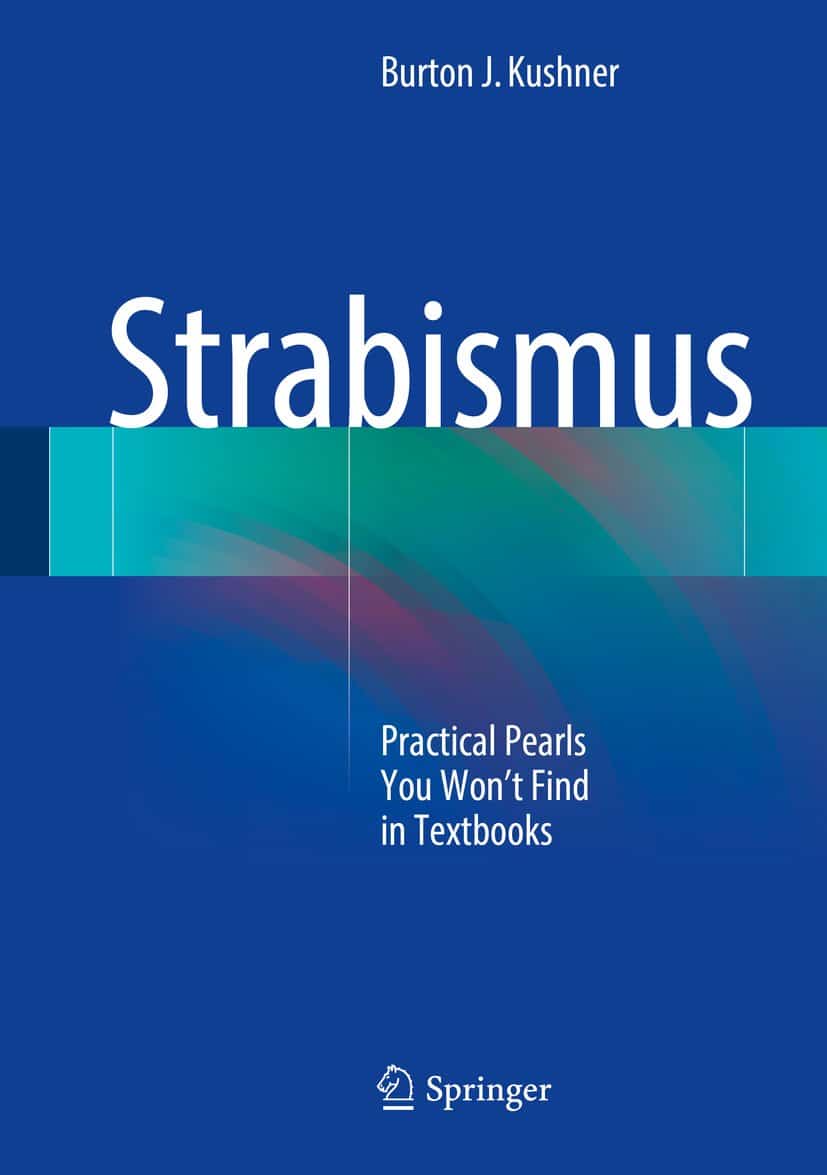 Strabismus: Practical Pearls You Won’t Find in Textbooks