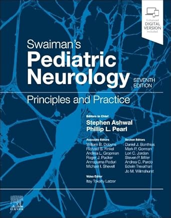 Swaiman's Pediatric Neurology: Principles and Practice