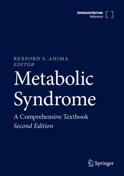 Metabolic Syndrome: A Comprehensive Textbook 2nd Edition