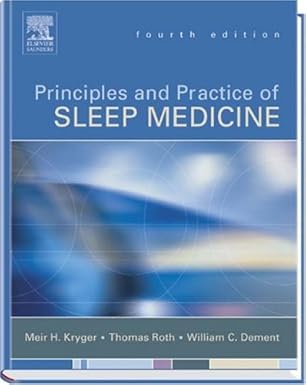 Principles and Practice of Sleep Medicine, Fourth E-dition (without video access)