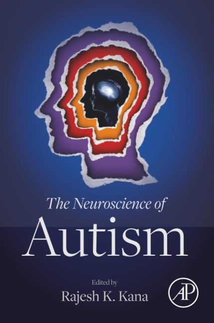 The Neuroscience of Autism (epub)