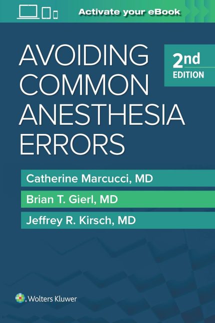 Avoiding Common Anesthesia Errors (2nd Edition)