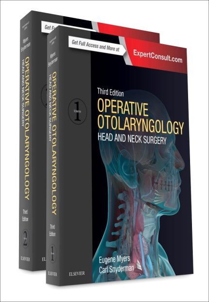 Operative Otolaryngology: Head and Neck Surgery, 2-Volume Set + videos
