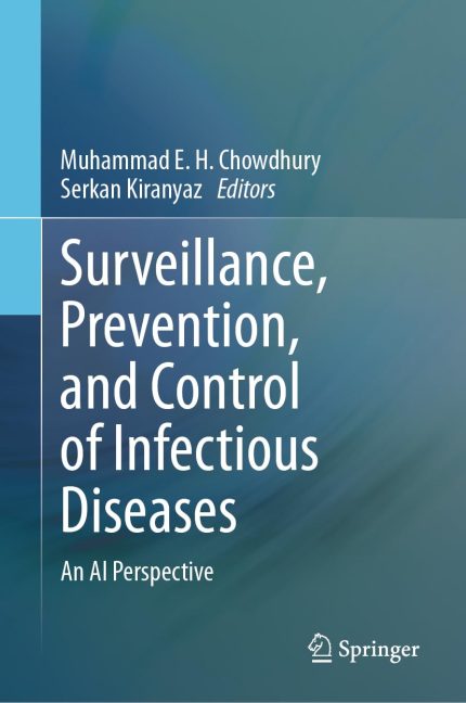 Surveillance, Prevention, and Control of Infectious Diseases: An AI Perspective (2024th Edition)