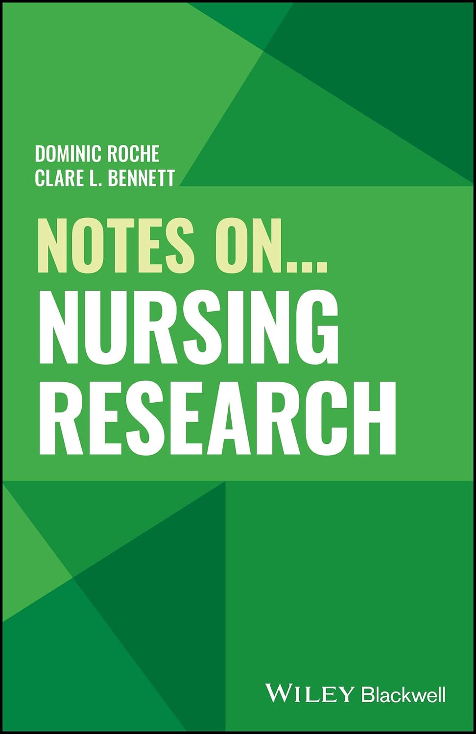 Notes On... Nursing Research (1st Edition)