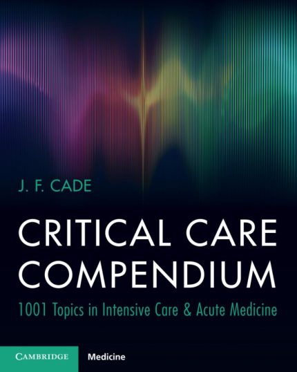 Critical Care Compendium New Edition