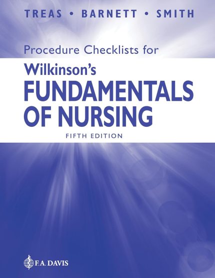 Procedure Checklists for Wilkinson's Fundamentals of Nursing Fifth Edition (converted PDF)