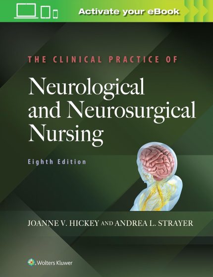 The Clinical Practice of Neurological and Neurosurgical Nursing (epub)