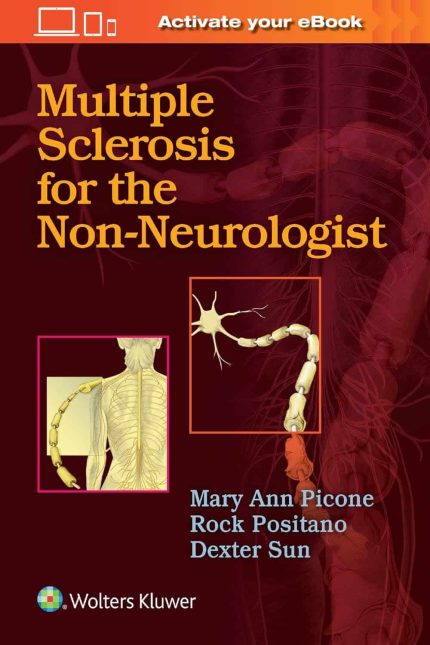 Multiple Sclerosis for the Non-Neurologist ( epub )