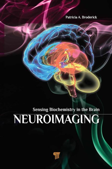 Neuroimaging: Sensing Biochemistry in the Brain (English Edition)