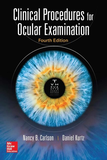 Clinical Procedures for Ocular Examination, Fourth Edition