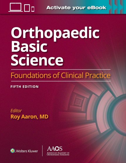 Orthopaedic Basic Science: Fifth Edition
