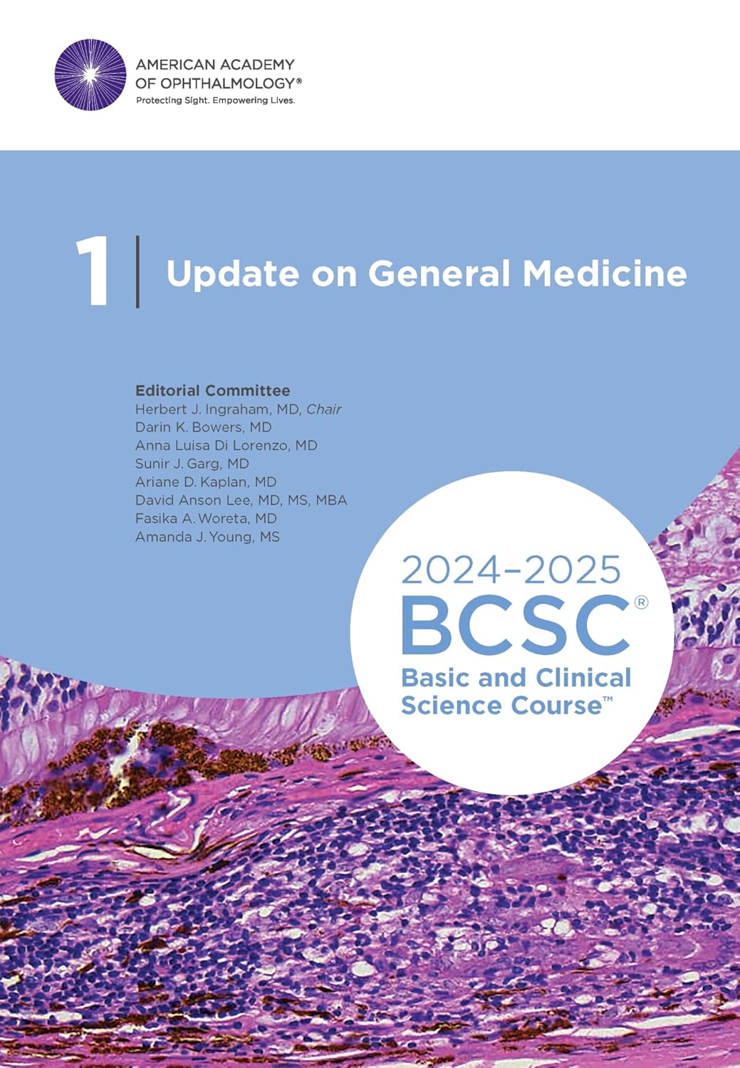 2024-2025 Basic and Clinical Science Course, Section 01: Update on General Medicine