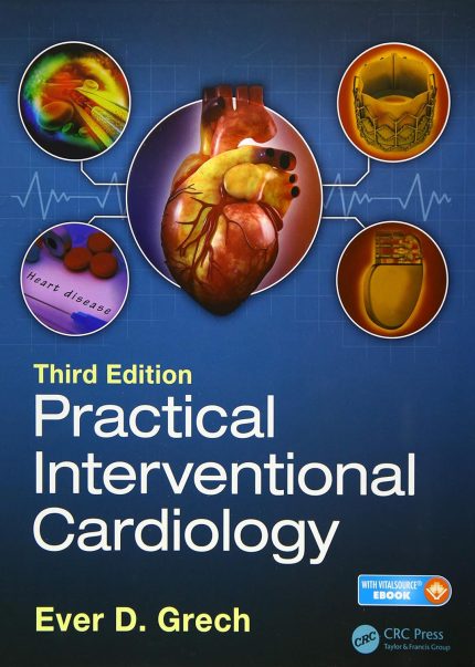 Practical Interventional Cardiology 3rd Edition