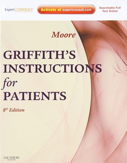 Griffith's Instructions for Patients: Expert Consult - Online and Print