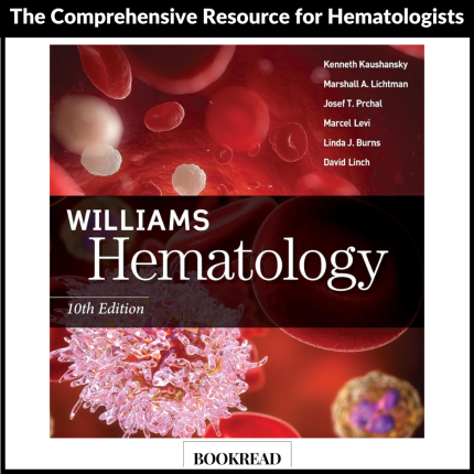 Williams Hematology, 10th Edition