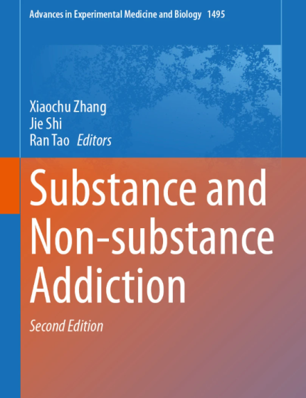 Substance and Non-substance Addiction