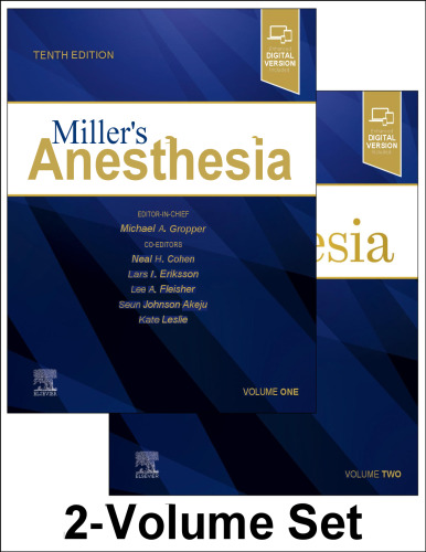 Miller's Anesthesia, 2-Volume Set E-Book 9th Edition