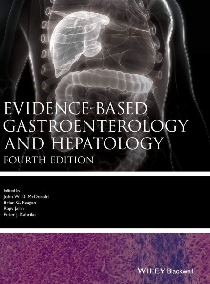 Evidence-based Gastroenterology and Hepatology (Evidence-Based Medicine)