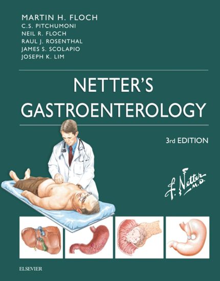 Netter's Gastroenterology E-Book (Netter Clinical Science)
