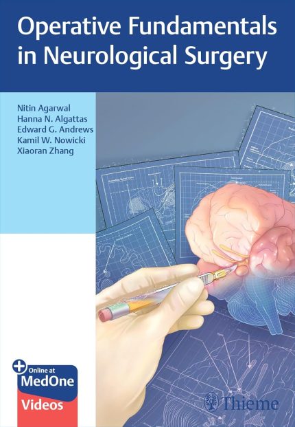 Operative Fundamentals in Neurological Surgery (Original PDF from Publisher)